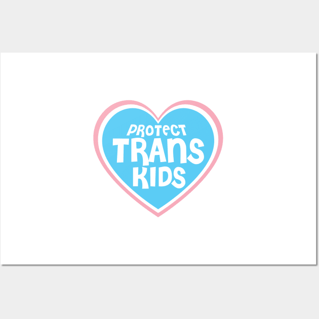 Protect Trans Kids - Heart Blue Pride Wall Art by LaLunaWinters